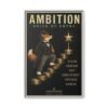 Ambition, Gold Edition | Printasso Originals