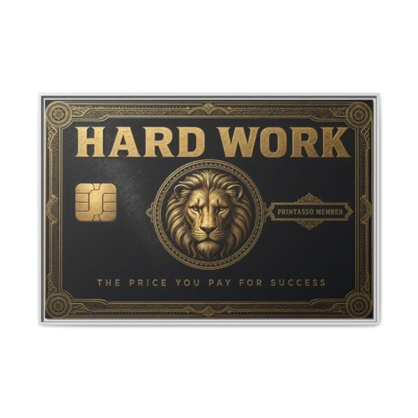 13111574432771542531_2048-1.jpeg Hard Work Card | Printasso Originals