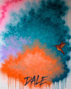 mJbdGNDW7qCLHXeKpJFIv_gaz6erF3.webp Vertical sprayed colour field of orange fading into turquoise with purple and hot pink overlaps, drips and overspray, a small brush-line hummingbird near one edge and the word DALE hand-lettered off-centre.